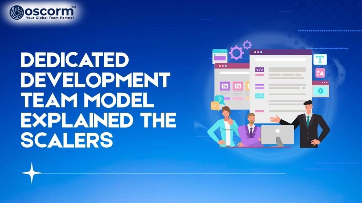Dedicated Development Team Model