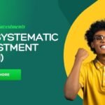 SIP (Systematic Investment Plan)