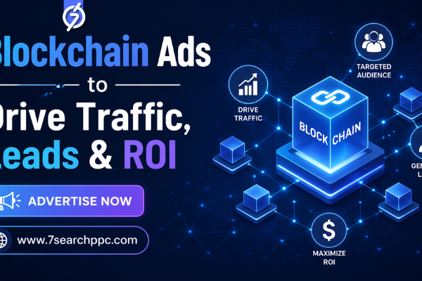 Blockchain Ads to Drive Traffic, Leads & ROI