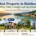 The Best Property in Rishikesh- Plots, Villas, Cottages and Apartments