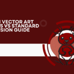 Custom Vector Art Services vs Standard Conversion Guide_11zon