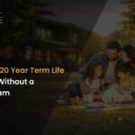 Buy 20-Year Term Life Insurance