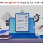 How to Write an Assignment Properly for Optimal Outcomes