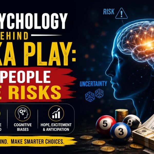 The Psychology Behind Matka Play