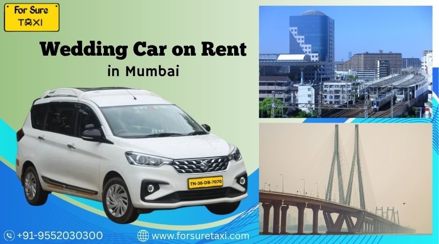 Wedding Car On Rent In Mumbai