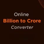 1 Billion to Crore - Converter