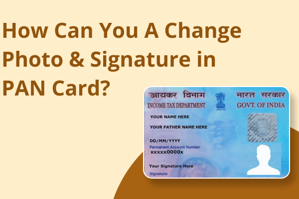 how to change the signature in PAN card