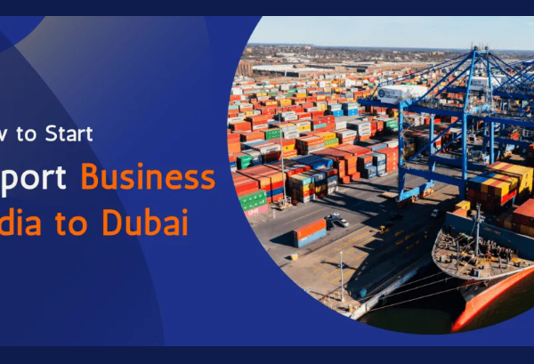 how to start export business from India to Dubai