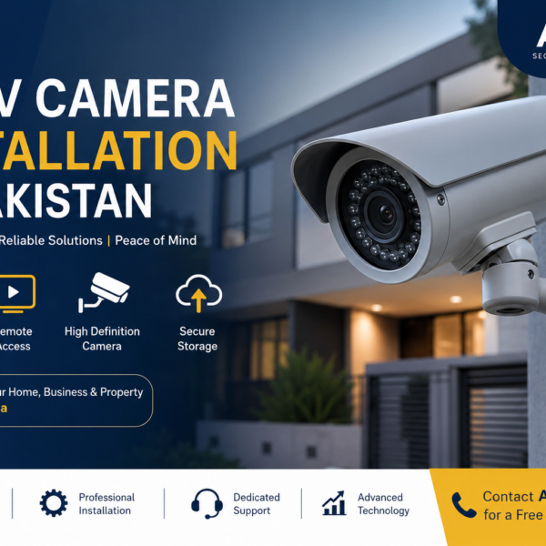 cctv camera installation in pakistan
