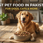 Best Pet Food in Pakistan for Dogs, Cats & More