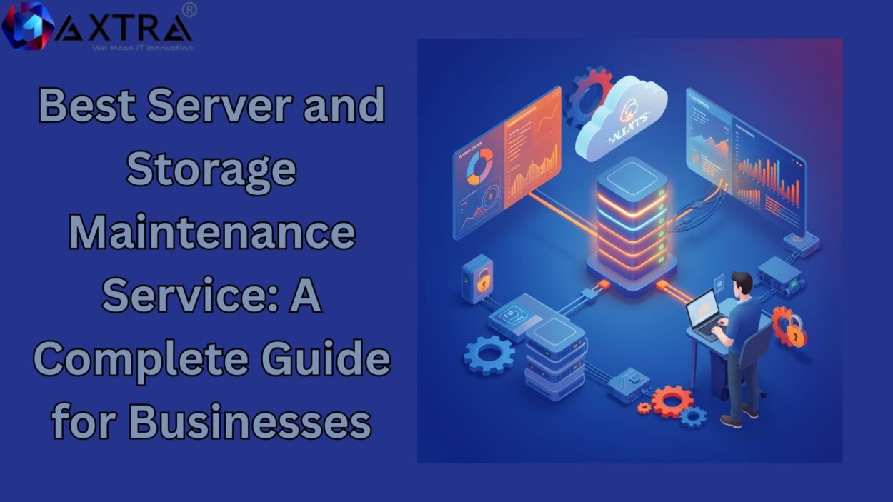 Best Server and Storage Maintenance Service: A Complete Guide