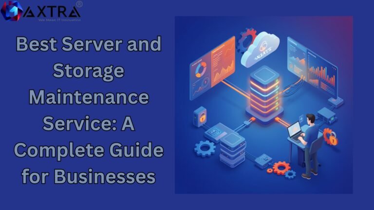 Best Server and Storage Maintenance Service: A Complete Guide