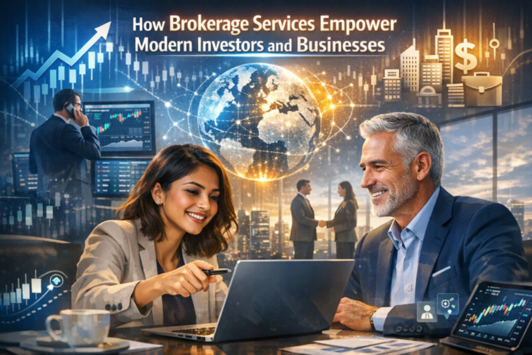 How Brokerage Services Empower Modern Investors and Businesses