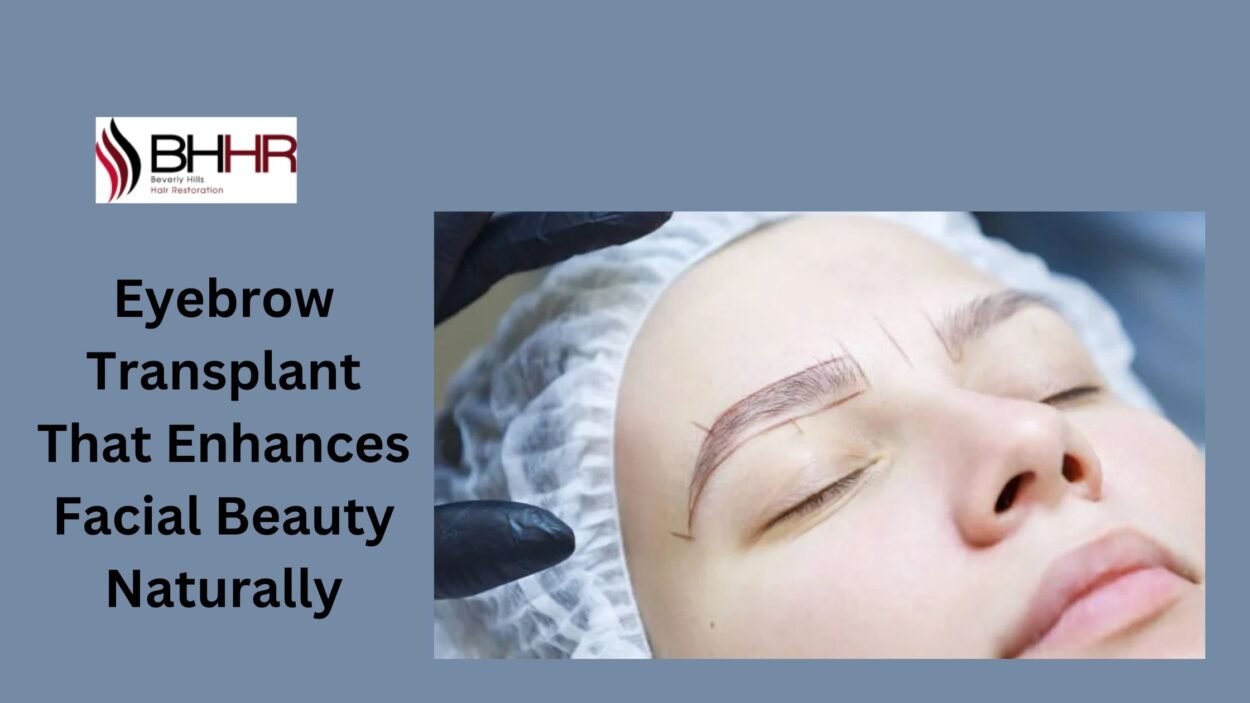 eyebrow transplant