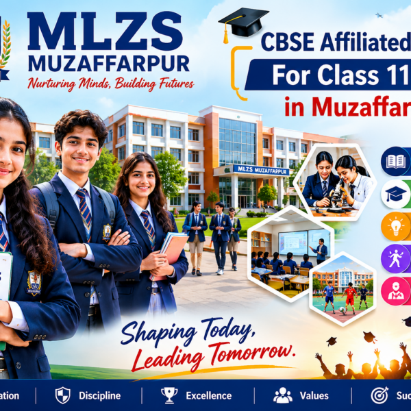 CBSE Affiliated Schools For Class 11 and 12 in Muzaffarpur