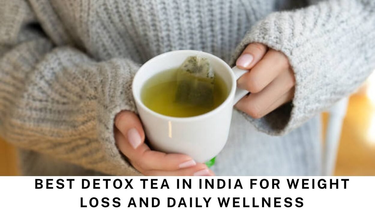 best detox tea in india