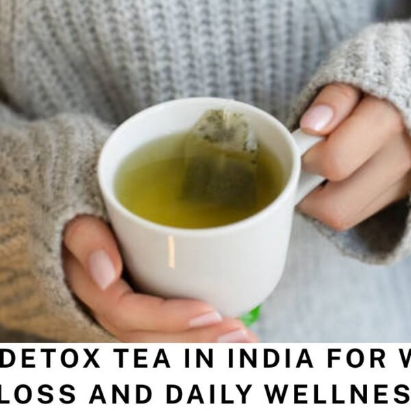 best detox tea in india