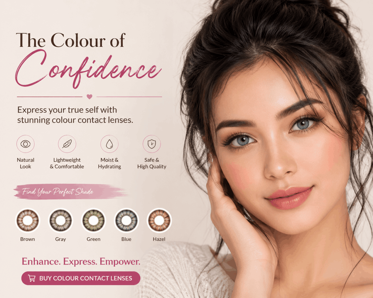 The Colour of Confidence - Buy Colour Contact Lenses Online