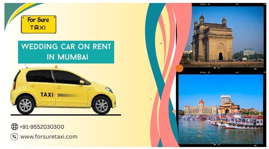 Wedding Car on rent in Mumbai