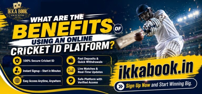 Online cricket ID platform benefits offer secure login, fast access, smooth experience.