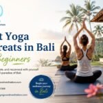 Yoga Retreats in Bali for Beginners