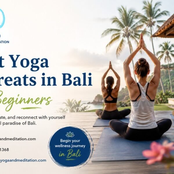 Yoga Retreats in Bali for Beginners