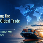 Exploring the Latest Global Trade Data & Its Impact on Businesses